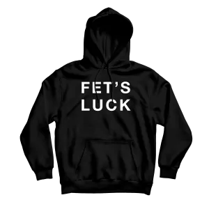 Fet's Luck Black Hoodie