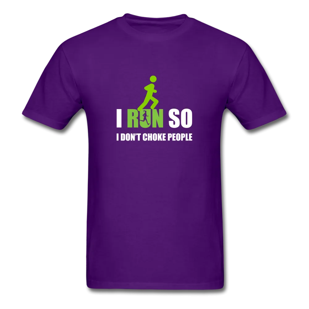 I Run So I Don't Choke People Men's T-Shirt